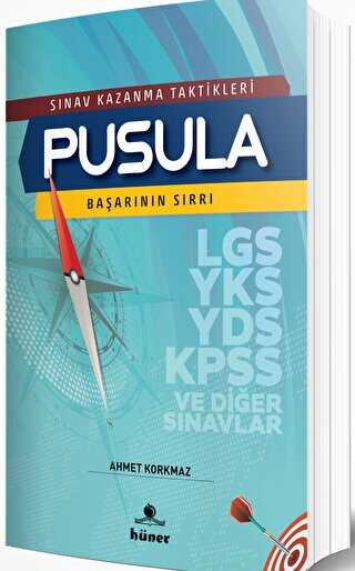 Sınav Kazanma Taktikleri - Pusula Başarının Sırrı - Hüner Yayınevi