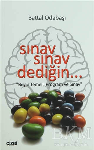 Sınav Sınav Dediğin... - Çizgi Kitabevi Yayınları