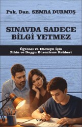 Sınavda Sadece Bilgi Yetmez - Vova Yayınları