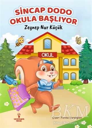 Sincap Dodo Okula Başlıyor - Serencam Çocuk