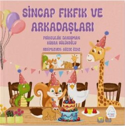 Sincap Fıkfık ve Arkadaşları - Mahlas Çocuk Yayınları