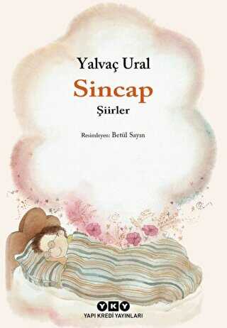 Sincap : Şiirler - Yapı Kredi Yayınları