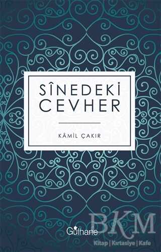 Sinedeki Cevher - Gülhane Yayınları