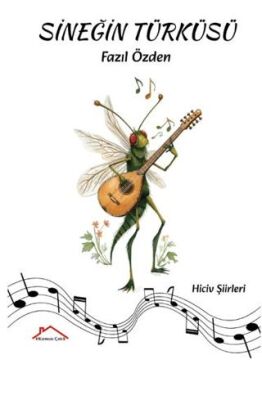 Sineğin Türküsü - 1