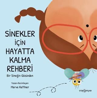 Sinekler İçin Hayatta Kalma Rehberi - 1