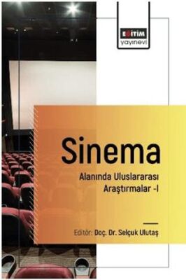 Sinema Alanında Uluslararası Araştırmalar–I - 1