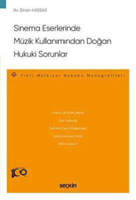 Sinema Eserlerinde Müzik Kullanımından Doğan Hukuki Sorunlar - 1
