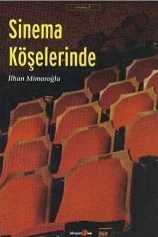 Sinema Köşelerinde - Okuyan Us Yayınları