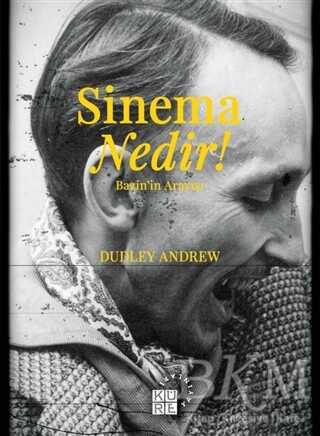 Sinema Nedir! - Küre Yayınları