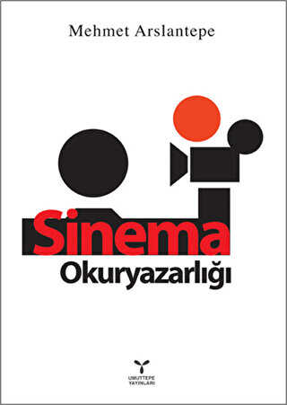Sinema Okuryazarlığı - Umuttepe Yayınları