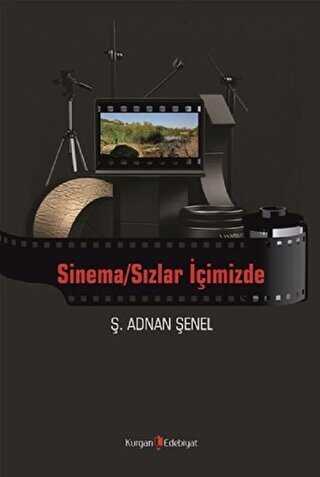 Sinema-Sızlar İçimizde - Kurgan Edebiyat