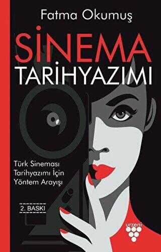 Sinema Tarihyazımı - Urzeni Yayıncılık
