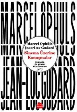 Sinema Üzerine Konuşmalar - Kırmızı Kedi Yayınevi