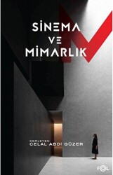 Sinema ve Mimarlık - Fol Kitap
