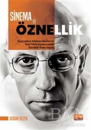 Sinema ve Öznellik - 1