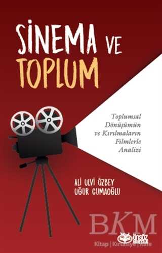 Sinema ve Toplum - Önsöz Yayıncılık