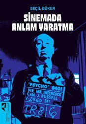 Sinemada Anlam Yaratma - HayalPerest Kitap