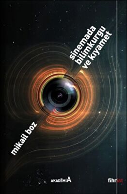 Sinemada Bilimkurgu ve Kıyamet - 1