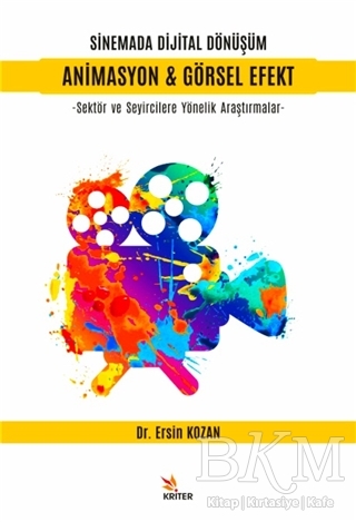Sinemada Dijital Dönüşüm Animasyon ve Görsel Efekt - 1