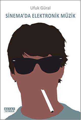 Sinema`da Elektronik Müzik - Detay Yayıncılık