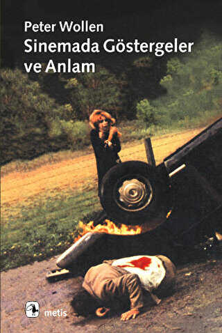 Sinemada Göstergeler ve Anlam - Metis Yayınları