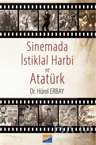 Sinemada İstiklal Harbi ve Atatürk