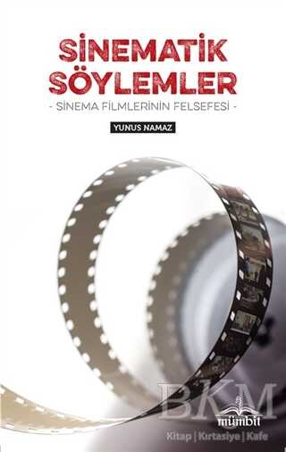 Sinematik Söylemler - Mümbit Yayınları