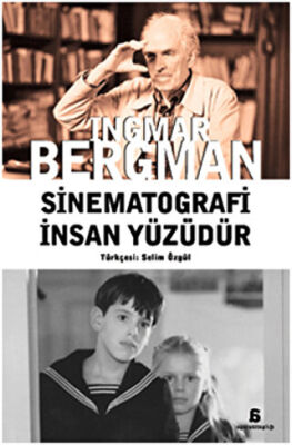 Sinematografi İnsan Yüzüdür kapağı