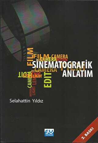 Sinematografik Anlatım - Su Yayınevi