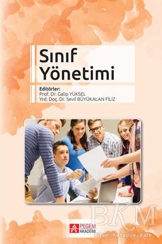Sınıf Yönetimi - Pegem Akademi Yayıncılık