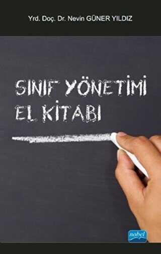 Sınıf Yönetimi - El Kitabı - Nobel Akademik Yayıncılık
