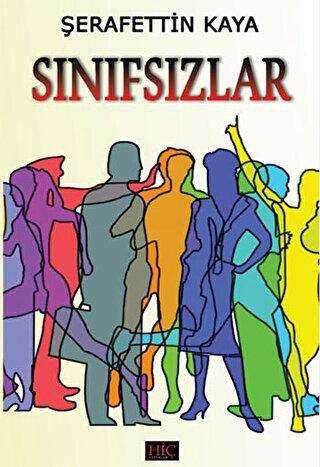Sınıfsızlar - Hiç Yayınları