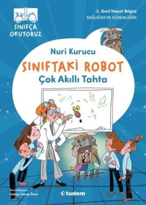 Sınıftaki Robot: Çok Akıllı Tahta - 1