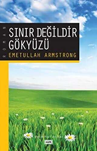 SINIR DEĞİLDİR GÖKYÜZÜ - Eşik Yayınları