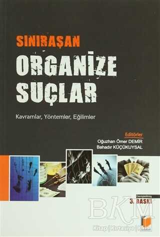 Sınıraşan Organize Suçlar - Adalet Yayınevi