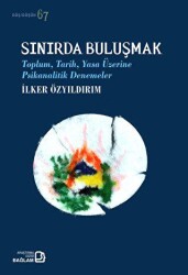 Sınırda Buluşmak - Bağlam Yayınları
