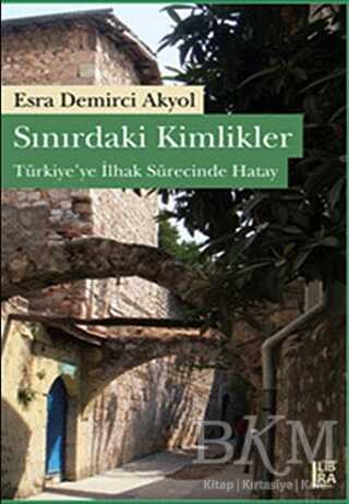 Sınırdaki Kimlikler - Libra Yayınları