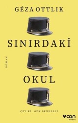 Sınırdaki Okul - Can Yayınları