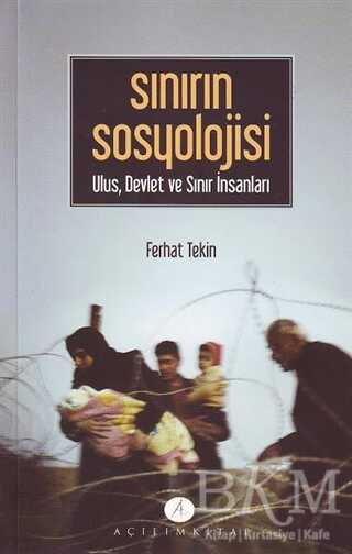 Sınırın Sosyolojisi - Açılım Kitap