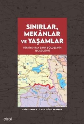 Sınırlar, Mekânlar ve Yaşamlar - 1