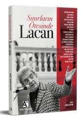 Sınırların Ötesinde Lacan - Axis Yayınları