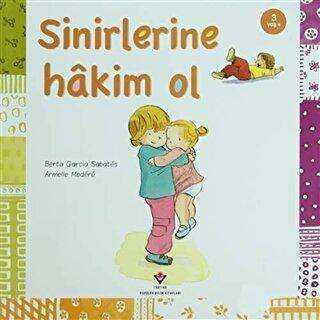 Sinirlerine Hakim Ol - TÜBİTAK Yayınları