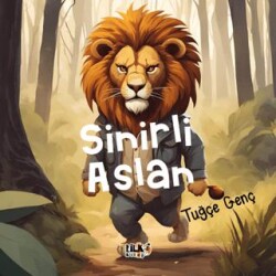 Sinirli Aslan - Tilki Kitap