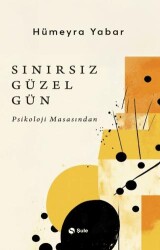 Sınırsız Güzel Gün - Şule Yayınları