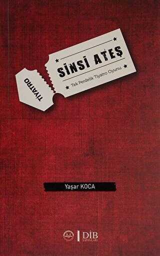 Sinsi Ateş Tiyatro - Diyanet İşleri Başkanlığı