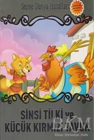 Sinsi Tilki ve Küçük Kırmızı Tavuk - Parıltı Yayınları