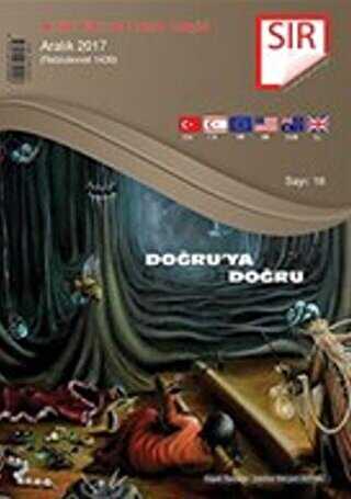 Sır Aktüel Fikir ve Yorum Dergisi Sayı: 18 Aralık 2017 - Sır Dergisi