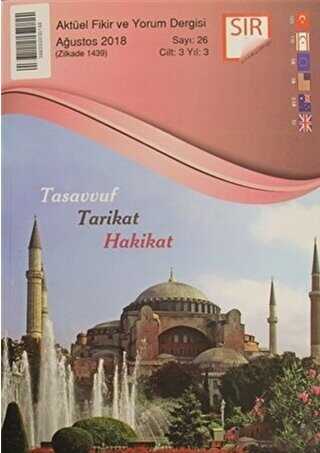 Sır Aktüel Fikir ve Yorum Dergisi Sayı: 26 Ağustos 2018 - Sır Dergisi