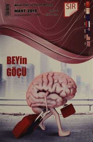 Sır Aktüel Fikir ve Yorum Dergisi Sayı: 33 Mart 2019 - Sır Dergisi