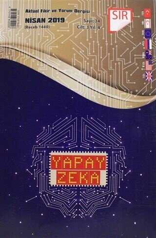 Sır Aktüel Fikir ve Yorum Dergisi Sayı: 34 Nisan 2019 - Sır Dergisi